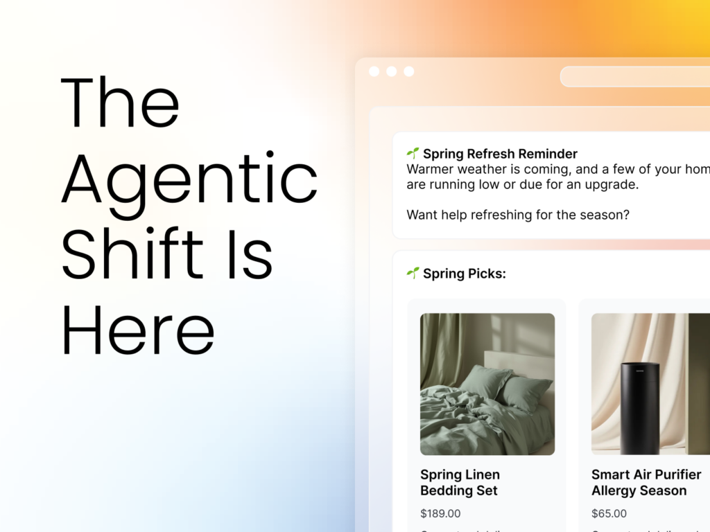 Image of a LLM chat environment with the text "The Agentic Shift is Here" representing how eCommerce has shifted